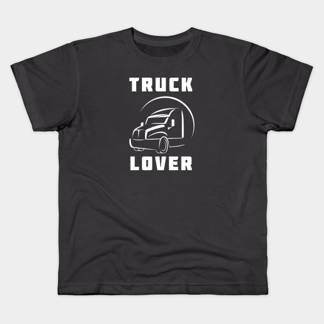Truck Lover Kids T-Shirt by Toogoo